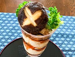 たっぷりしいたけパフェ